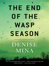 Cover image for The End of the Wasp Season
